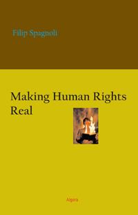 Making Human Rights Real . 