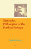 Nietzsche, Philosopher of the Perilous Perhaps