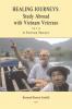 Healing Journeys: Study Abroad with Vietnam Veterans