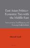East Asian Politico-Economic Ties with the Middle East
